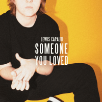 Someone you loved [Lewis Capaldi]